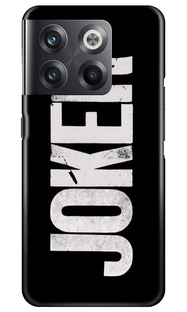 Joker Mobile Back Case for OnePlus 10T 5G (Design - 289)