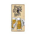 Drink Beer Mobile Back Case for OnePlus 2   (Design - 328)