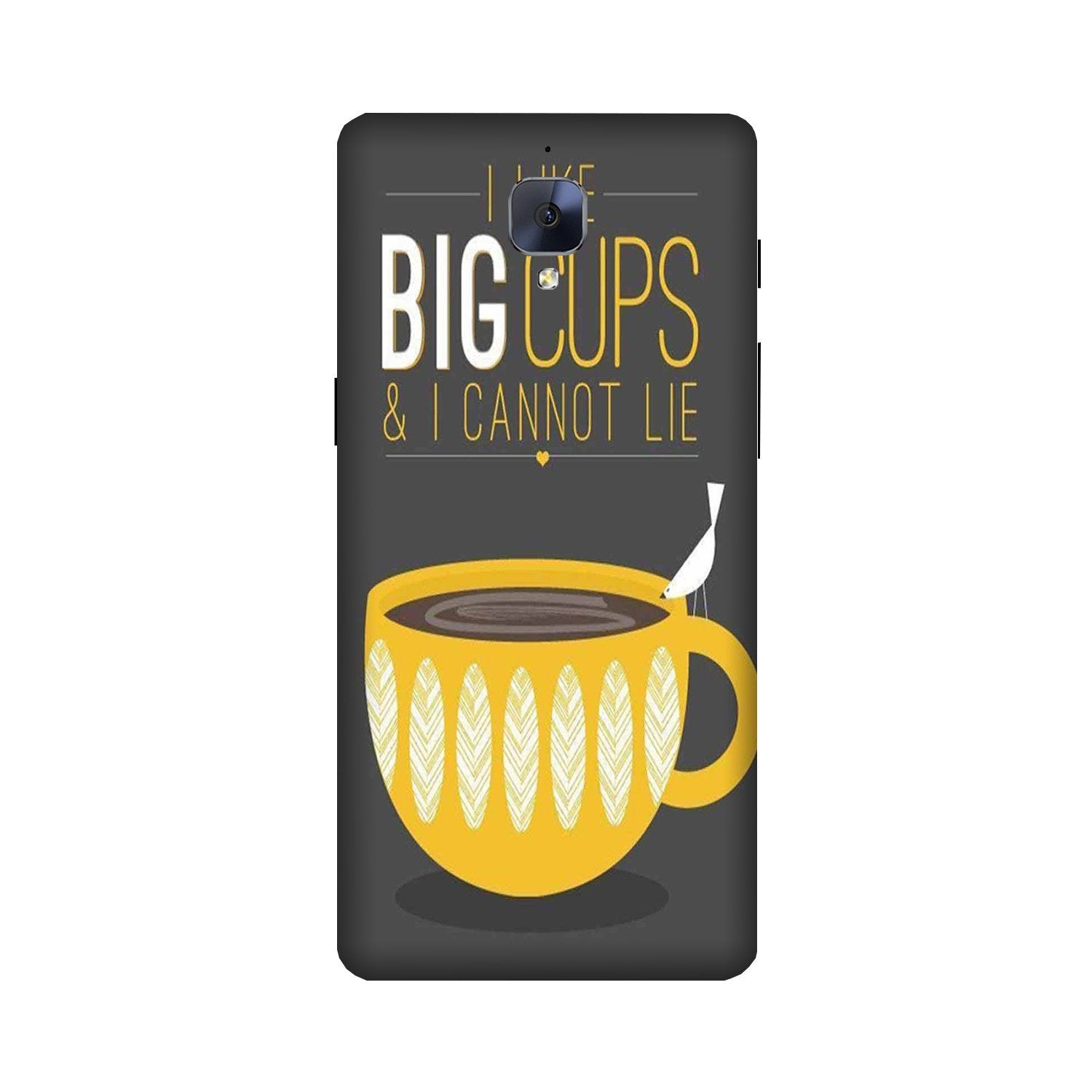 Big Cups Coffee Mobile Back Case for OnePlus 3 / 3T   (Design - 352)