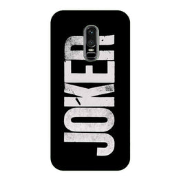 Joker Mobile Back Case for OnePlus 6 (Design - 327)