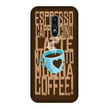 Love Coffee Mobile Back Case for OnePlus 6   (Design - 351)