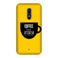 Coffee Optimism Mobile Back Case for OnePlus 6   (Design - 353)