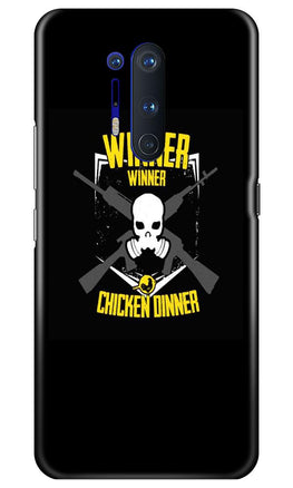 Winner Winner Chicken Dinner Case for OnePlus 8 Pro(Design - 178)