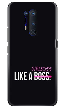 Like a Girl Boss Mobile Back Case for OnePlus 8 Pro (Design - 265)