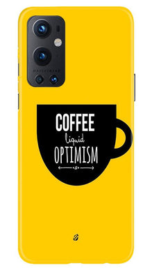 Coffee Optimism Mobile Back Case for OnePlus 9 Pro (Design - 353)
