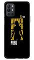 Pubg Winner Winner Case for OnePlus 9R  (Design - 177)