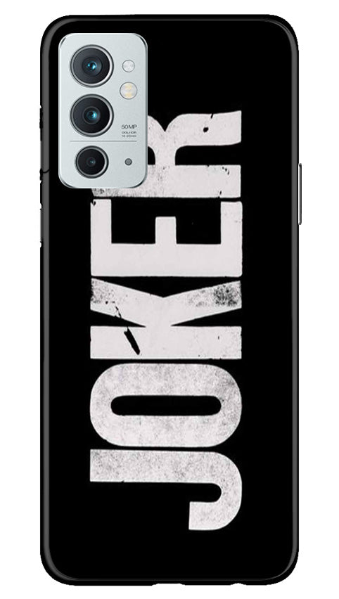 Joker Mobile Back Case for OnePlus 9RT 5G (Design - 289)