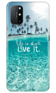 Life is short live it Mobile Back Case for OnePlus 8T (Design - 45)