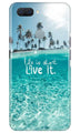 Life is short live it Case for Oppo A11K