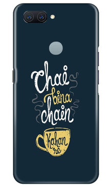 Chai Bina Chain Kahan Mobile Back Case for Oppo A11K  (Design - 144)