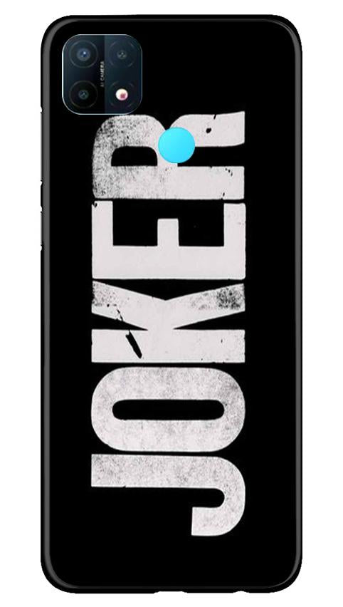Joker Mobile Back Case for Oppo A15 (Design - 327)