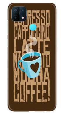 Love Coffee Mobile Back Case for Oppo A15 (Design - 351)