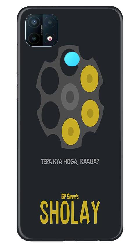Sholay Mobile Back Case for Oppo A15 (Design - 356)