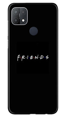 Friends Mobile Back Case for Oppo A15s  (Design - 143)