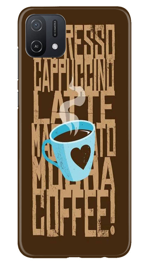 Love Coffee Mobile Back Case for Oppo A16K (Design - 311)
