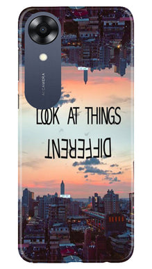 Look at things different Mobile Back Case for Oppo A17K (Design - 99)