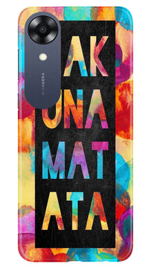 Hakuna Matata Mobile Back Case for Oppo A17K (Design - 285)