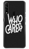 Who Cares Case for Oppo A31