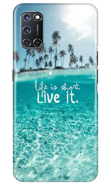 Life is short live it Mobile Back Case for Oppo A52 (Design - 45)