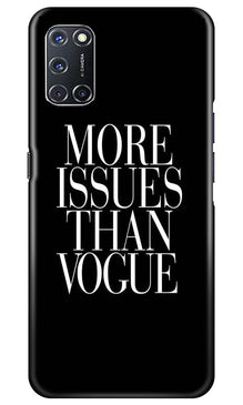More Issues than Vague Mobile Back Case for Oppo A52 (Design - 74)