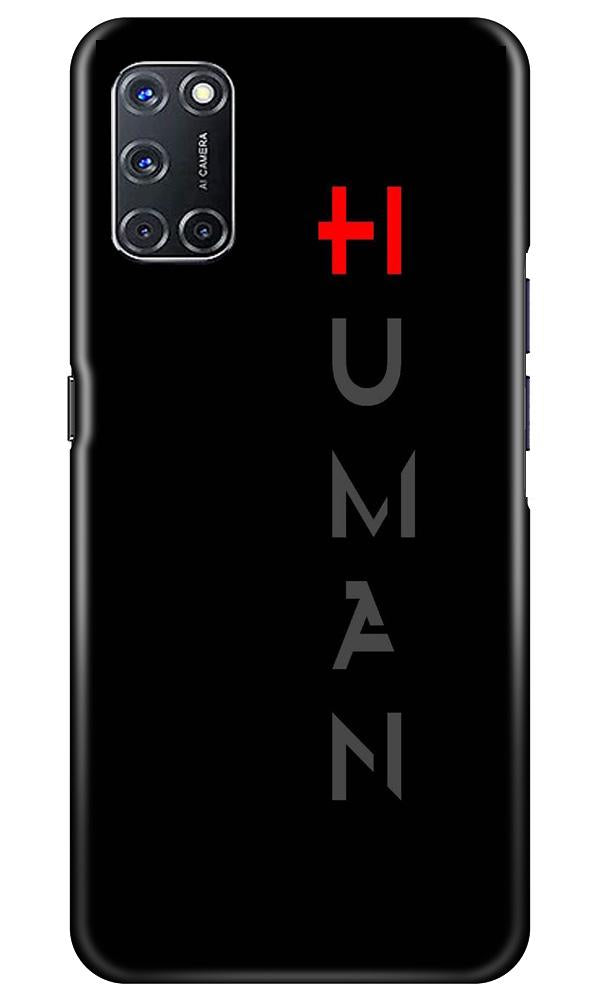 Human Case for Oppo A52  (Design - 141)
