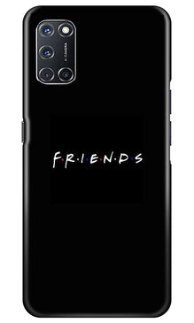 Friends Mobile Back Case for Oppo A52  (Design - 143)
