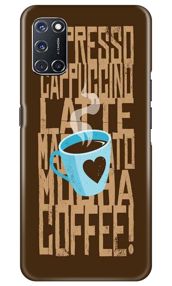 Love Coffee Mobile Back Case for Oppo A92 (Design - 351)