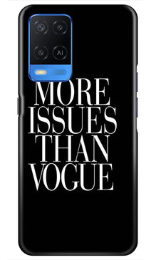 More Issues than Vague Mobile Back Case for Oppo A54 (Design - 74)