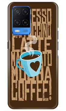 Love Coffee Mobile Back Case for Oppo A54 (Design - 351)