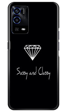 Sassy and Classy Mobile Back Case for Oppo A55 (Design - 264)
