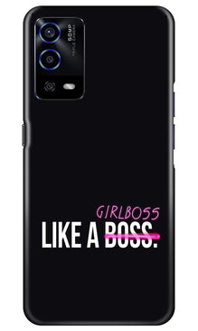 Like a Girl Boss Mobile Back Case for Oppo A55 (Design - 265)