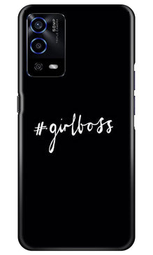 #GirlBoss Mobile Back Case for Oppo A55 (Design - 266)