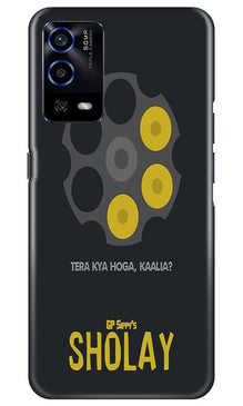 Sholay Mobile Back Case for Oppo A55 (Design - 356)
