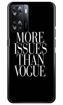 More Issues than Vague Mobile Back Case for Oppo A57 (Design - 74)