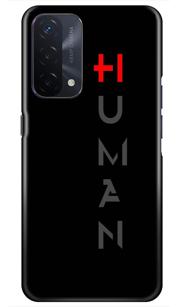 Human Case for Oppo A74 5G(Design - 141)