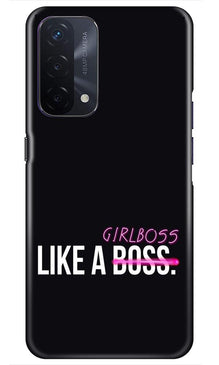 Like a Girl Boss Mobile Back Case for Oppo A74 5G (Design - 265)