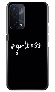 #GirlBoss Mobile Back Case for Oppo A74 5G (Design - 266)