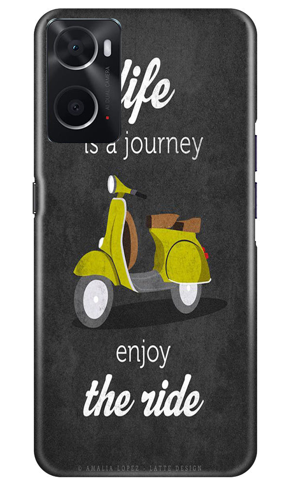 Life is a Journey Case for Oppo A76 (Design No. 230)