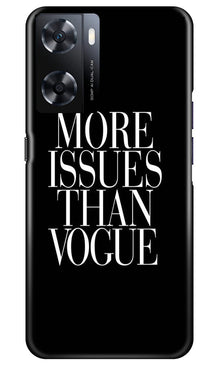 More Issues than Vague Mobile Back Case for Oppo A77s (Design - 74)