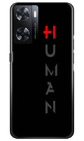 Human Case for Oppo A77s  (Design - 141)