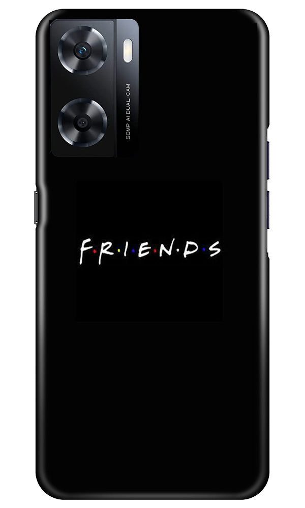 Friends Case for Oppo A77s(Design - 143)