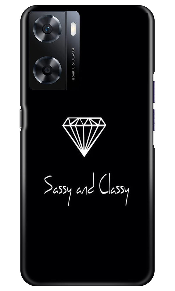 Sassy and Classy Case for Oppo A77s (Design No. 233)