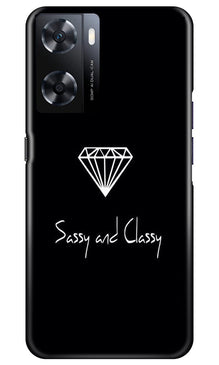 Sassy and Classy Mobile Back Case for Oppo A77s (Design - 233)
