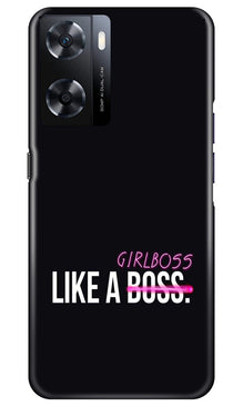 Like a Girl Boss Mobile Back Case for Oppo A77s (Design - 234)