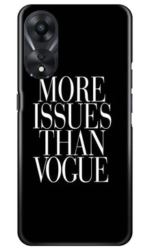 More Issues than Vague Mobile Back Case for Oppo A78 5G (Design - 74)
