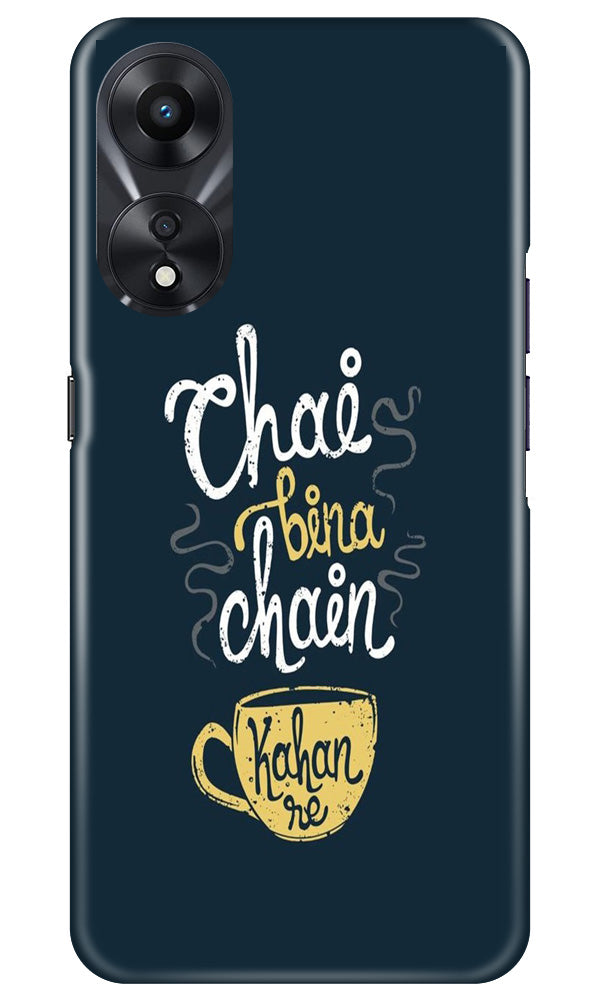 Chai Bina Chain Kahan Case for Oppo A78 5G  (Design - 144)