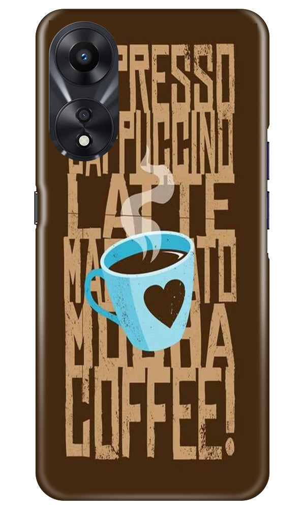 Love Coffee Mobile Back Case for Oppo A78 5G (Design - 311)