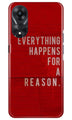 Everything Happens Reason Mobile Back Case for Oppo A78 5G (Design - 337)