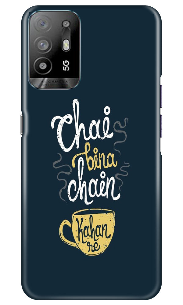 Chai Bina Chain Kahan Case for Oppo A94  (Design - 144)