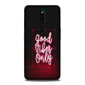 Good Vibes Only Mobile Back Case for Oppo F11 Pro  (Design - 354)